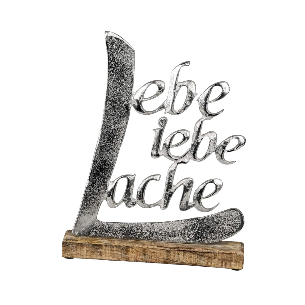 Formano - Schriftzug Lachen Liebe Lebe